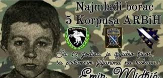 TUẒ̌NO SJEĆANJE 17 jula1992 god kao NAJ MLAĐI PRIPADNIK 5 KORPUSA Poginuo  je MIDzIĆ EMIR djete LAVOVSKOG SRCA imao je SAMO 13 god,,nosio je hranu i  vodu na prvu liniju,,,SA LJILJANIMA NA
