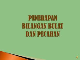 Dalam sebuah kebun binatang ada banyak sekali jumlah hewan. Penerapan Bilangan Bulat Dan Pecahan Ppt Download