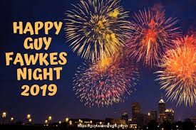 Guy Fawkes Night 2019 Guy Fawkes Day Happy Guy Guy Fawkes