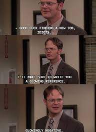 Funny 'office' memes for fans who never stopped watching. Pin By Cameron Jones On The Office Is Life Office Fan Finding A New Job Office Quotes