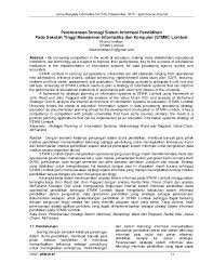 We did not find results for: Pdf Perencanaan Strategi Sistem Informasi Pendidikan Pada Sekolah Tinggi Manajemen Informatika Dan Komputer Stmik Lombok Khairul Imtihan And Apmmi Asosiasi Profesi Multimedia Indonesia Academia Edu