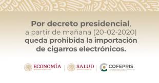 Ciudad de buenos aires, 08/04/2021. Por Decreto Presidencial A Partir De Manana Queda Prohibida La Importacion De Cigarros Electronicos Comision Federal Para La Proteccion Contra Riesgos Sanitarios Gobierno Gob Mx