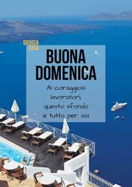 Buongiorno Buona Domenica Lavoratori Estivi Pensiamo Anche A Voi Sole Mare Sdraio Estate Coraggio Buona Domenica Domenica Buongiorno