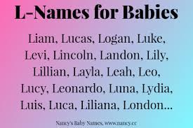 L Names For Babies L Baby Names Baby Names L Names