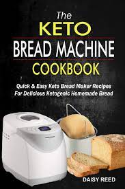 Used breadmaker machines are really cheap to find on craigslist/kijiji/facebook market place. The Keto Bread Machine Cookbook Quick Easy Keto Bread Maker Recipes For Delicious Ketogenic Homemade Bread Reed Daisy 9781673316476 Amazon Com Books