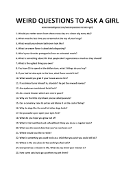 We did not find results for: 81 Weird Questions To Ask A Girl Spark Funny And Exciting Conversation