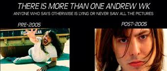 Fans have heard this rare single from 1998. Will The Real Andrew Wk Please Stand Up Now Magazine