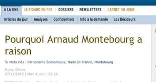 Les sites du groupe figaro. Dans Le Figaro Pourquoi Arnaud Montebourg A Raison Le Figaro Carnet Du Jour Made In France