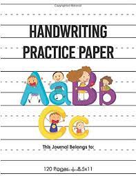First of all, it helps you to keep your handwriting properly arranged and ali. Handwriting Practice Paper Lined Notebook For Kids Primary Preschool School Kindergarden Write Alphabets And Improve Writing With Dotted At Home 120 Pages Practicing Notebooks John Smith 9781095986189 Amazon Com Books