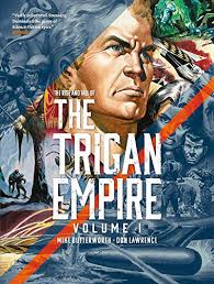 The Rise and Fall of the Trigan Empire, Volume I (1)