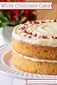 Weight loss ultimately comes back to the concept of calories in, calories out: White Chocolate Cake Charlotte S Lively Kitchen