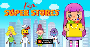 100 ٪ تعمل على 0 الأجهزة, صوت بواسطة 201894, طورت بواسطة pepi play. Pepi Super Stores Mod Apk 1 1 27 Download Unlocked Free For Android