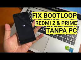 Maybe you would like to learn more about one of these? Cara Flash Xiaomi Redmi Note 2 Bootloop Tanpa Pc Dr Ponsel