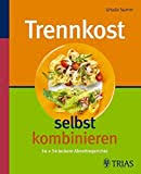 Bei der trennkost werden die. Die Grosse Trennkost Tabelle Zum Ausdrucken Trennkost 24 De