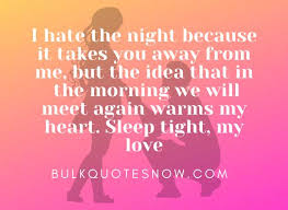 48 Good Night Quotes For Her From The Heart Bulk Quotes Now To make your love real to her, here are well complied romantic good night quotes for girlfriend you can send to her. 48 good night quotes for her from the
