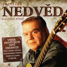 Legendárny český pesničkár františek nedvěd oslávil už 73. Galerie Pisni Frantisek Nedved 2cd Od 257 Kc Zbozi Cz