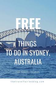 15 Cool Free Things To Do In Sydney Free Things To Do Things To Do Sydney