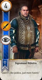 There are three primary ways in which you will get new cards. Sigismund Dijkstra Gwent Card The Witcher 3 Wiki