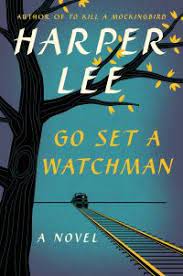 To kill a mockingbird by harper lee. Go Set A Watchman Wikipedia
