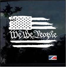We The People Weathered American Flag Truck Decal Sticker American Flag Sticker American Flag Wallpaper We The People