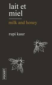Lait Et Miel Rupi Kaur Lait Et Miel Rupi Kaur Telechargement