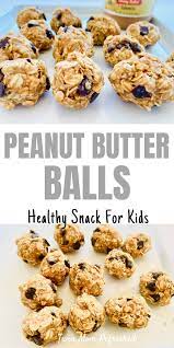 Peanut Butter Balls Easy Snack For Kids Easy Snacks For Kids Easy Meals For Kids Healthy Snacks Easy
