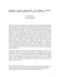As the global economy continues to recover, labour force is improving, albeit at a slower pace. Pdf Mobility Labor Migration And Border Controls Indonesian Labor Migration To Malaysia Since 1900