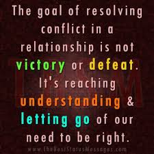  How To Resolve Relationship S Conflicts Conflict Quotes Resolving Conflict Relationship Quotes