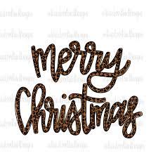 Merry Christmas Leopard Script Hand Drawn Sublimation Design How To Draw Hands Sublime Hand Art Drawing