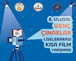8 Ulusal Genc Cinarlar Liselerarasi Kisa Film Yarismasi Film Egitim Gencler