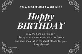 Best 200+ happy birthday wishes for father in law. 2021 Sweet Birthday Prayers For Sister In Law Limitlesso