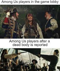 Among Us Players In The Lobby Vs Among Us Players After A Dead Body Is Reported Meme Memezila Com Many would argue that the meetings and voting are what makes or breaks an. among us players in the lobby vs among