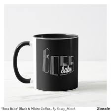 Black And White Coffee Mugs Boss Babe Black White Coffee Mug Zazzle Com White Coffee Mugs Mugs Coffee Mugs