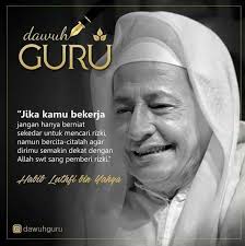 Pin Oleh Abdullahreadi Di Al Habib Luthfi Bin Yahya Di 2020 Kutipan Rohani Kutipan Kutipan Inspiratif