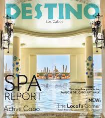 Spa Report Active Cabo Your Art Walk Guide By Destino