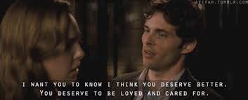 27 Dresses 2008 Quote About Deserve Better Gifs Love Love Yourself Sweet Truth Best Movie Lines Romantic Movies Tv Show Quotes