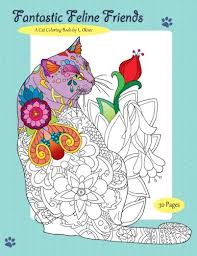 In 2013, friskies asserted that 15 percent of internet traffic is kitten and. Amazon Com Fantastic Feline Friends A Cat Coloring Book 9781533160287 Oliver L Books
