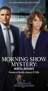 Morning Show Mystery: Mortal Mishaps