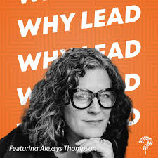 Listen to the Why Lead Podcast