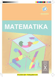 Materi Matematika Wajib Kelas 10 Semester 1 Ilmusosial Id