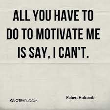 Bildresultat For You Motivate Me Wonder Quotes Motivation Funny Quotes