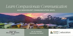 Learn Compassionate Communication (NVC)
