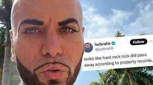 Hard Rock Nick Death Rumor