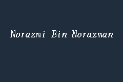 Azmi fadzly maha & sim. Norazmi Bin Norazman Lawyer In Jalan Dutamas 1