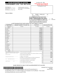 Tips on how to fill out the nevada combined sales and use tax form on the internet: Consumer Use Tax Return Nevada 2021 Fill Online Printable Fillable Blank Pdffiller
