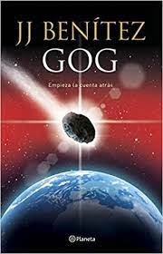 (investigación) colección 25 años de investigación . Gog Empieza La Cuenta Atras Biblioteca J J Benitez Benitez J J Amazon De Bucher