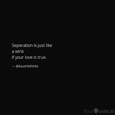 We did not find results for: Seperation Is Just Like Quotes Writings By Kaushik Ghosh Yourquote