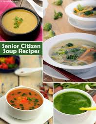 Check spelling or type a new query. Healthy Senior Citizen Soup Recipes Veg