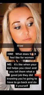 Brutal HIM: What does S feel like for women X ME: It's like when your kid  helps you clean and you tell them what a good job they did knowing you're  going