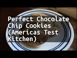 Maybe you would like to learn more about one of these? Recipe Perfect Chocolate Chip Cookies Americas Test Kitchen Youtube